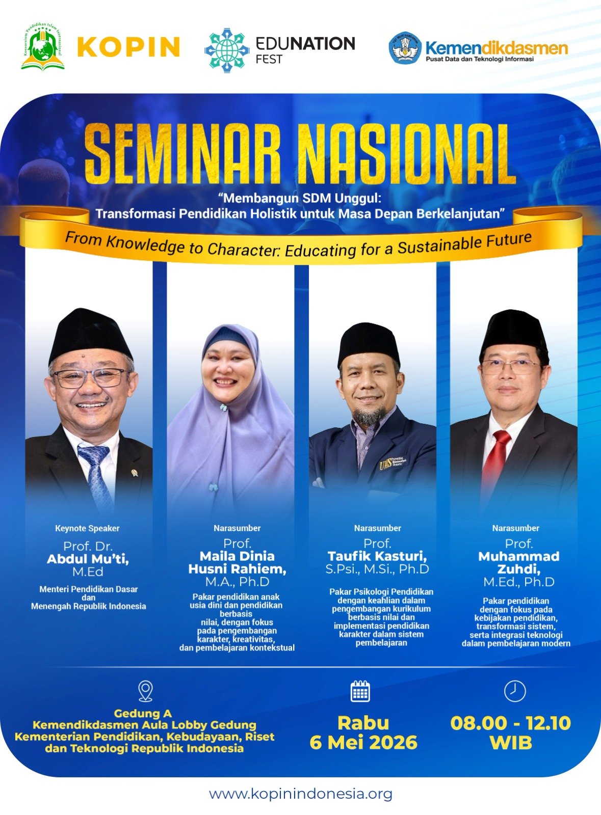 SEMINAR NASIONAL PENDIDIKAN 2026 | “Membangun SDM Unggul: Transformasi Pendidikan Holistik untuk Masa Depan Berkelanjutan”